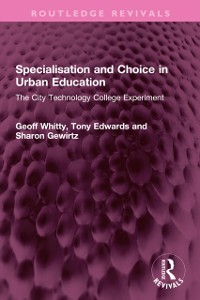 Cover Specialisation and Choice in Urban Education
