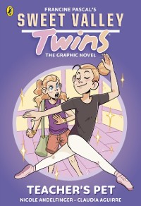 Cover Sweet Valley Twins The Graphic Novel: Teacher's Pet