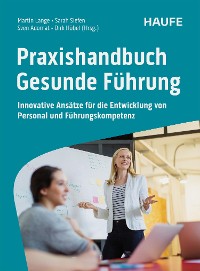 Cover Praxishandbuch Gesunde Führung