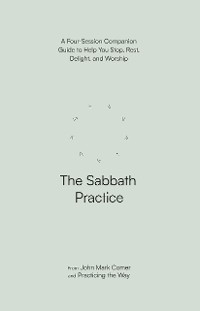 Cover The Sabbath Practice