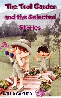 Cover The Troll Garden and the Selected Stories