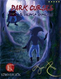 Cover Dark Curses and Faerie Dreams