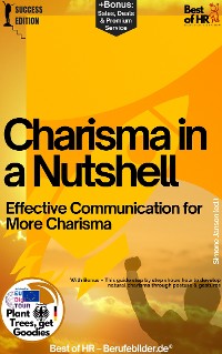 Cover Charisma in a Nutshell – Effective Communication for More Charisma