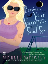 Cover Because Your Vampire Said So