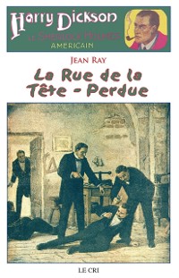 Cover La Rue de la Tête-Perdue