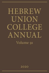 Cover Hebrew Union College Annual Vol. 91