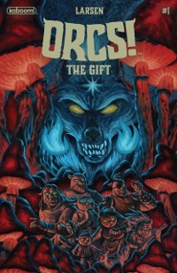 Cover ORCS!: The Gift #1