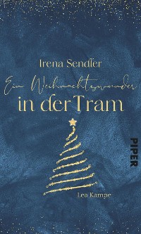 Cover Irena Sendler – Ein Weihnachtswunder in der Tram