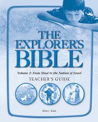 Cover Explorer's Bible, Vol 2 TG