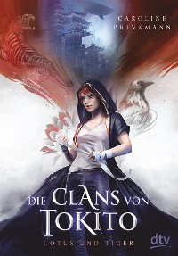 Cover Die Clans von Tokito – Lotus und Tiger