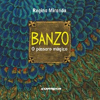 Cover Banzo – o pássaro mágico