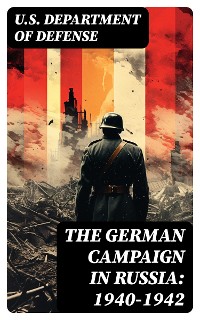 Cover The German Campaign in Russia: 1940-1942