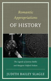 Cover Romantic Appropriations of History