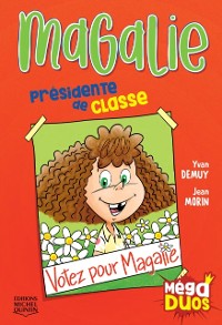Cover MégaDUOS 7 - Magalie, présidente de classe