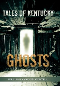 Cover Tales of Kentucky Ghosts