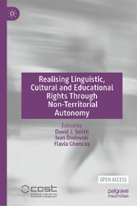 Cover Realising Linguistic, Cultural and Educational Rights Through Non-Territorial Autonomy