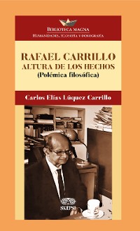 Cover Rafael Carrillo Altura de los hechos