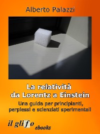 Cover La relatività da Lorentz a Einstein.