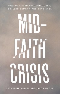 Cover Mid-Faith Crisis