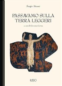 Cover Passavamo sulla terra leggeri