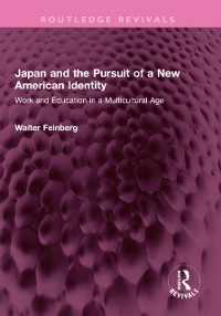 Cover Japan and the Pursuit of a New American Identity