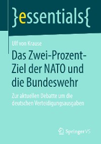 Cover Das Zwei-Prozent-Ziel der NATO und die Bundeswehr