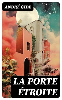 Cover La Porte étroite