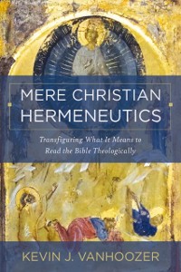 Cover Mere Christian Hermeneutics