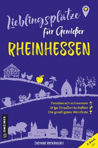 Cover Lieblingsplätze für Genießer - Rheinhessen