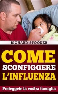 Cover Come Sconfiggere L'influenza