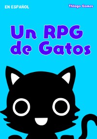 Cover Un Rpg De Gatos - Libro De Reglas