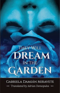 Cover They Will Dream in the Garden