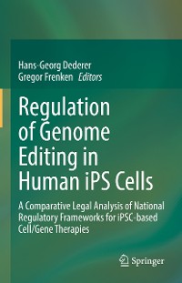Cover Regulation of Genome Editing in Human iPS Cells