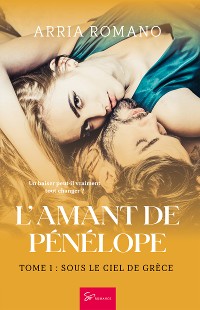 Cover L'Amant de Pénélope - Tome 1