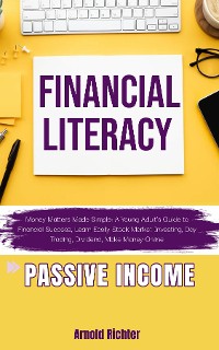 Cover FINANCIAL LITERACY, Money Matters Made Simple