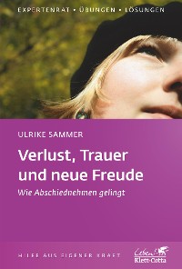 Cover Verlust, Trauer und neue Freude (Klett-Cotta Leben!)