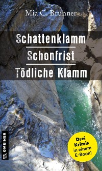 Cover Schattenklamm - Schonfrist - Tödliche Klamm