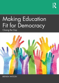 Cover Making Education Fit for Democracy