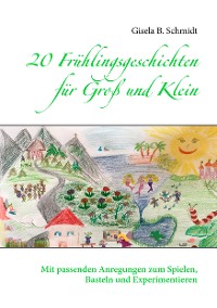 Cover 20 Frühlingsgeschichten für Groß und Klein
