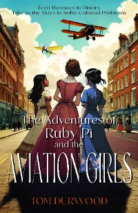 Cover The Adventures of Rubi Pi and the Aviation Girls