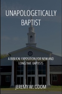 Cover Unapologetically Baptist