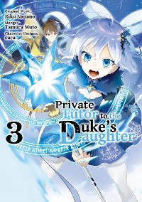 Cover Private Tutor to the Duke’s Daughter (Manga) Volume 3