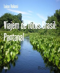 Cover Viajem de fotos Brasil: Pantanal