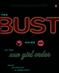 Cover Bust Guide to the New Girl Order