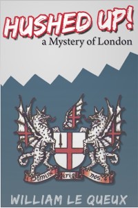 Cover Hushed Up! A Mystery of London