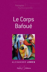 Cover Le corps bafoue