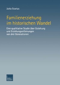 Cover Familienerziehung im historischen Wandel
