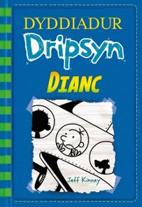 Cover Dyddiadur Dripsyn 12: Dianc