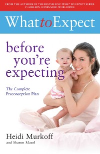 Cover What to Expect: Before You're Expecting