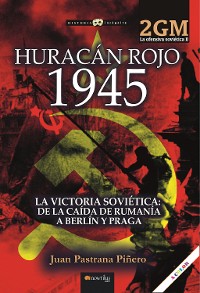 Cover Huracán rojo 1945. La ofensiva soviética II